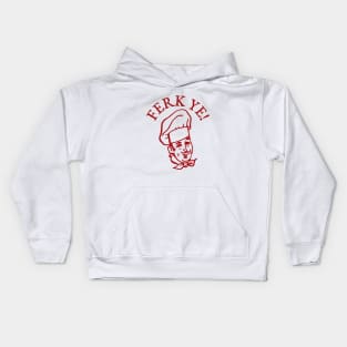 Ferk Ye! Kids Hoodie